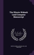Cover-Bild zum Titel 'The Illinois-Wabash Land Company Manuscript' von ''