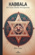 Kabbalah Il Ciclo Della Prosperità - Olivia Evans
