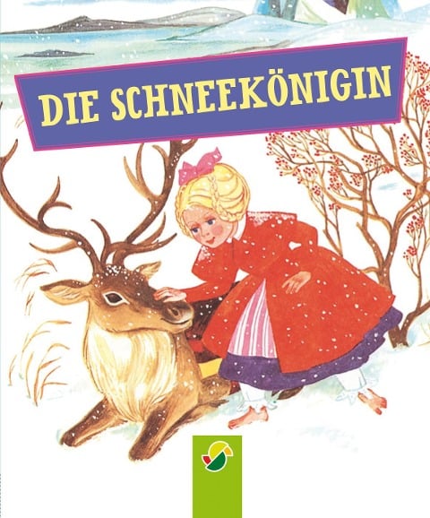 Die Schneekönigin - Hans Christian Andersen, Bianca Bauer-Stadler