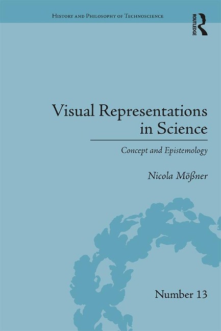 Visual Representations in Science - Nicola Mößner