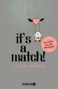 Cover-Bild zum Titel 'It's a Match!' von 'Julia Heyne'