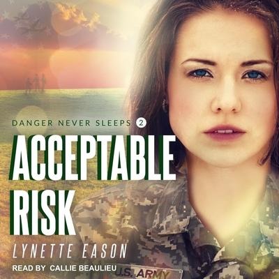 Acceptable Risk - Lynette Eason