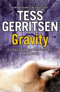 Cover-Bild zum Titel 'Gravity' von 'Tess Gerritsen'