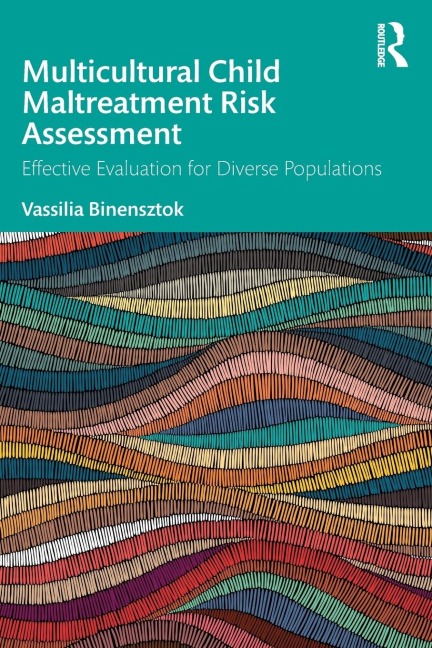 Multicultural Child Maltreatment Risk Assessment - Vassilia Binensztok