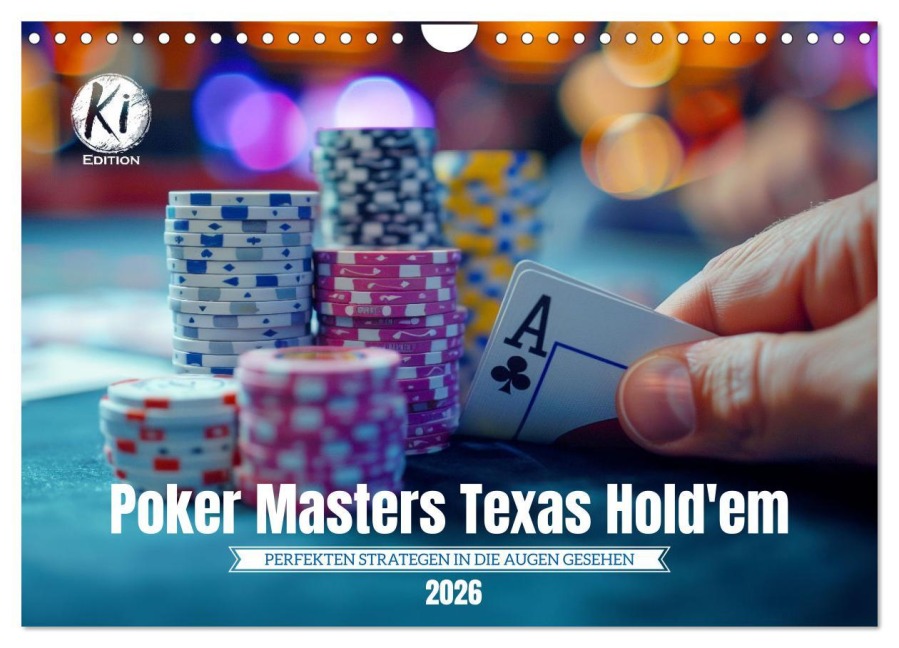 Poker Masters Texas Hold'em (Wandkalender 2026 DIN A4 quer), CALVENDO Monatskalender - Kerstin Waurick