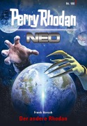Cover-Bild zum Titel 'Perry Rhodan Neo 100: Der andere Rhodan' von 'Frank Borsch'