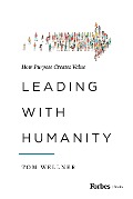 Cover-Bild zum Titel 'Leading with Humanity' von 'Tom Wellner'