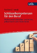 Cover-Bild zum Titel 'Schlüsselkompetenzen für den Beruf' von 'Norbert Franck'