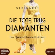 Cover-Bild zum Titel 'Die Tote trug Diamanten' von 'Sj Bennett'