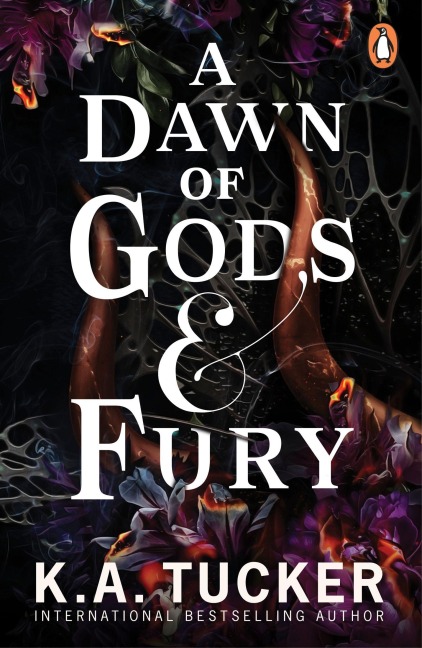 A Dawn of Gods and Fury - K. A. Tucker