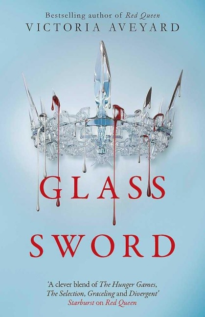 Red Queen 2. Glass Sword - Victoria Aveyard