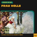 Cover-Bild zum Titel 'Frau Holle' von 'Brüder Grimm'