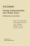 Carrier Communication over Power Lines - Heinrich-Karl Podszeck