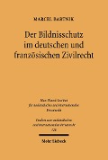 Cover-Bild zum Titel 'Der Bildnisschutz im deutschen und französischen Zivilrecht' von 'Marcel Bartnik'