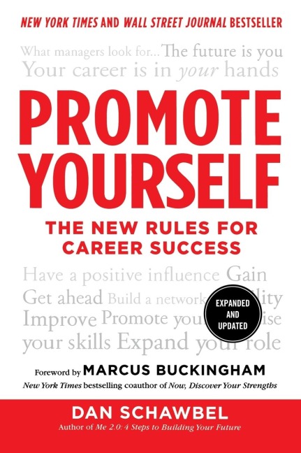 Promote Yourself - Dan Schawbel