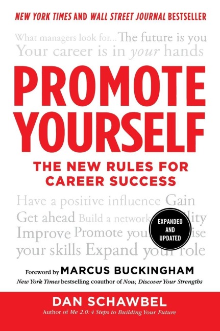 Promote Yourself - Dan Schawbel