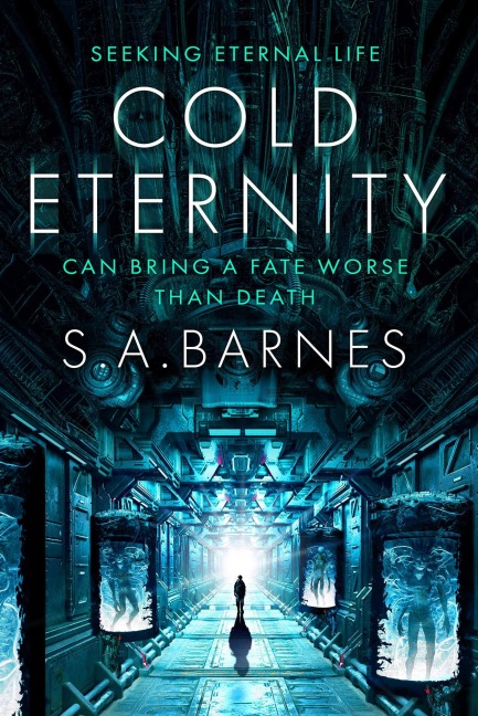 Cold Eternity - S. A. Barnes