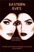 Cover-Bild zum Titel 'Eastern Eve's' von 'Ezra Bedford, Gudrun Lindtrom, Estelle Marchant'