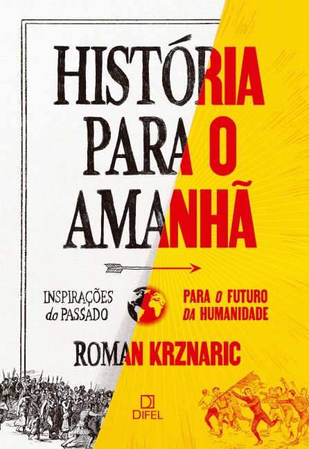 História para o amanhã - Roman Krznaric
