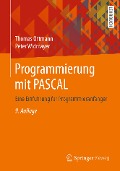 Cover-Bild zum Titel 'Programmierung mit PASCAL' von 'Thomas Ottmann, Peter Widmayer'