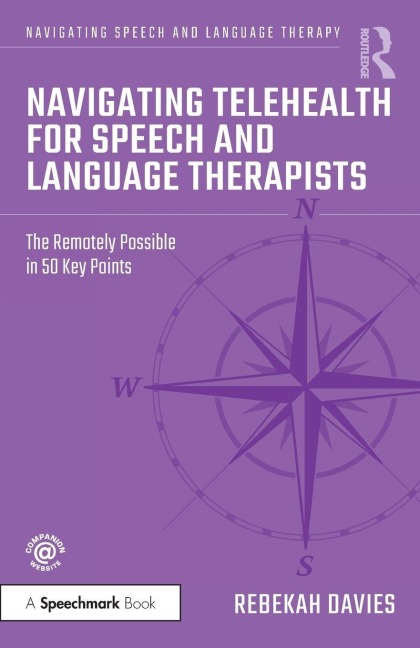 Navigating Telehealth for Speech and Language Therapists - Rebekah Davies
