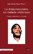 Cover-Bild zum Titel 'Le drépanocytaire, un malade victorieux' von 'Jules Darlin Nakeu Tsague'