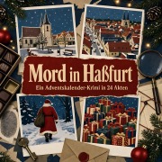 Cover-Bild zum Titel 'Mord in Haßfurt' von 'Elias Schneider'