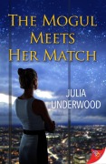 Cover-Bild zum Titel 'The Mogul Meets Her Match' von 'Julia Underwood'