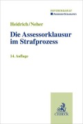 Cover-Bild zum Titel 'Die Assessorklausur im Strafprozess' von 'Andreas Heidrich, Ivo Neher'