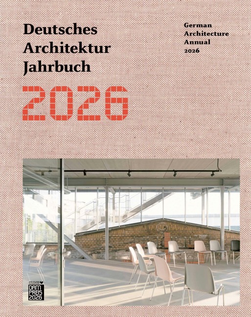 Deutsches Architektur Jahrbuch 2026 / German Architecture Annual 2026 - 