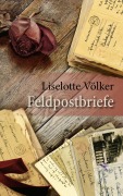 Cover-Bild zum Titel 'Feldpostbriefe' von 'Liselotte Völker'