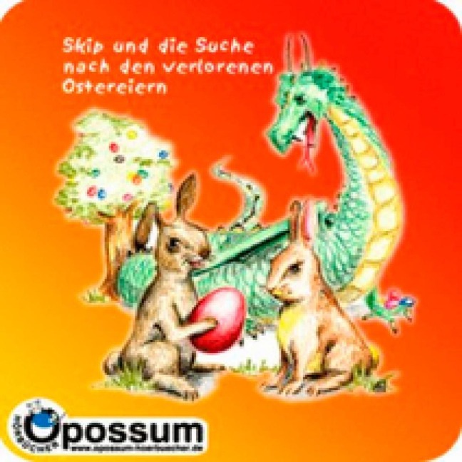 Skip und die Suche nach den verlorenen Ostereiern - R. E. Brök