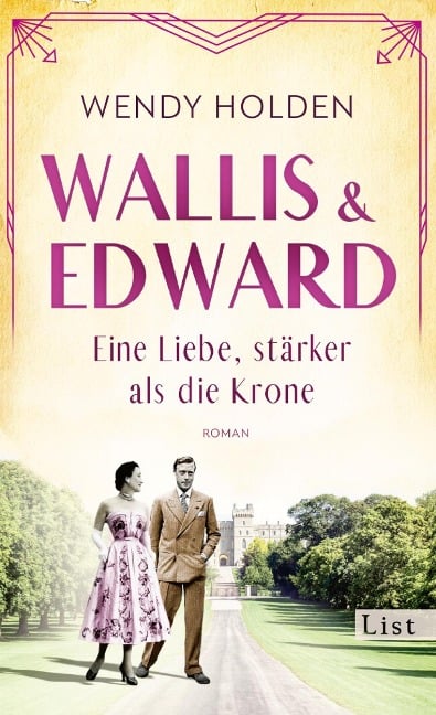 Wallis und Edward. Eine Liebe, stärker als die Krone - Wendy Holden