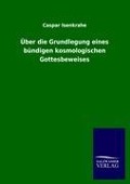 Cover-Bild zum Titel 'Über die Grundlegung eines bündigen kosmologischen Gottesbeweises' von 'Caspar Isenkrahe'