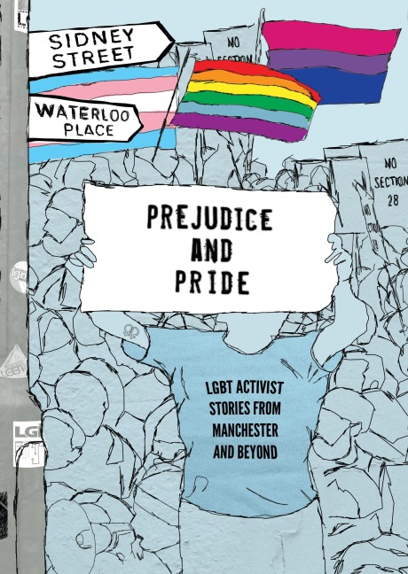 Prejudice and Pride - Lgbt North West