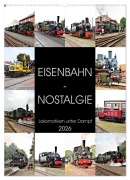 Cover-Bild zum Titel 'EISENBAHN - NOSTALGIE - 2026 (Wandkalender 2026 DIN A2 hoch), CALVENDO Monatskalender' von 'Günther Klünder'