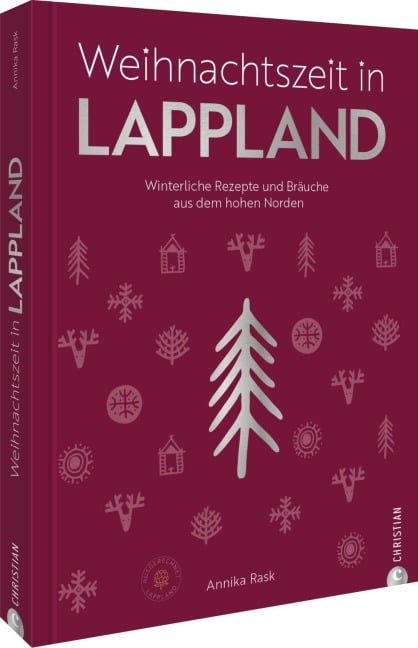 Weihnachtszeit in Lappland - Annika Rask