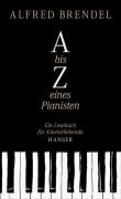Cover-Bild zum Titel 'A bis Z eines Pianisten' von 'Alfred Brendel'