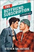 Cover-Bild zum Titel 'The Boyfriend Subscription' von 'Steven Salvatore'
