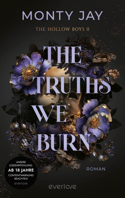 The Truths we burn - Monty Jay