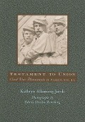 Cover-Bild zum Titel 'Testament to Union' von 'Kathryn Allamong Jacob'