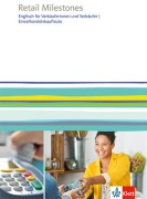 Cover-Bild zum Titel 'Retail Milestones. Englisch für Einzelhandelskaufleute, Verkäuferinnen und Verkäufer. Lehr- und Arbeitsbuch' von ''