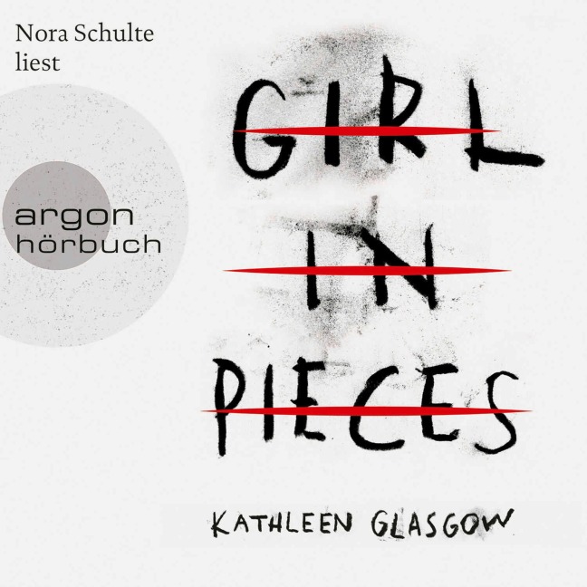 Girl in Pieces - Kathleen Glasgow