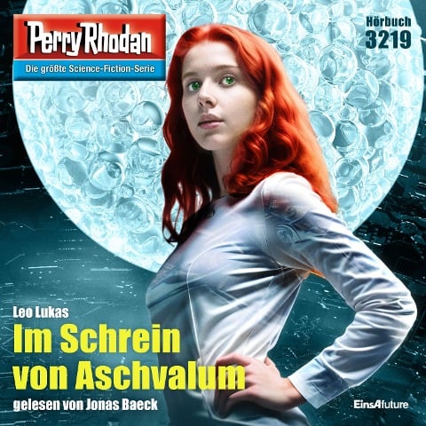 Perry Rhodan 3219: Im Schrein von Aschvalum - Leo Lukas