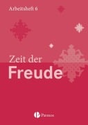 Cover-Bild zum Titel 'Religion 01 Zeit der Freude Arbeitsheft 6. Schuljahr' von 'Christoph Menn-Hilger'