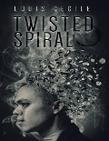 Twisted Spiral - Louis Cecile