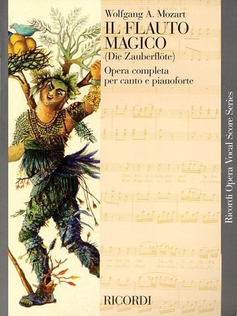 The Magic Flute (Die Zauberflote) - Wolfgang Amadeus Mozart