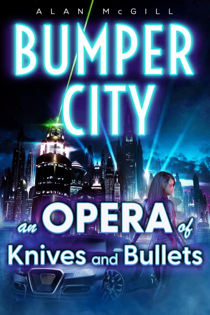 Bumper City - Alan Mcgill