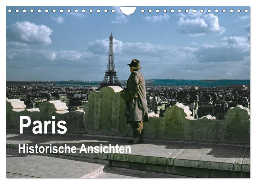 Paris - Historische Ansichten (Wandkalender 2025 DIN A4 quer), CALVENDO Monatskalender - Michael Schulz-Dostal