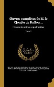 Cover-Bild zum Titel 'OEuvres complètes de M. le C[om]te de Buffon ...' von ''